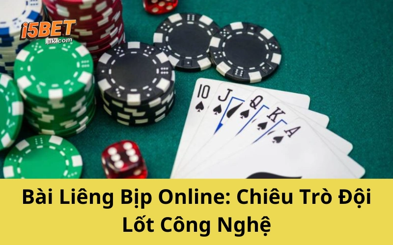Bài Liêng Bịp: Màn Ảo Thuật Giữa Đời Thật Đầy Cạm Bẫy Bài Liêng Bịp Online: Chiêu Trò Đội Lốt Công Nghệ
