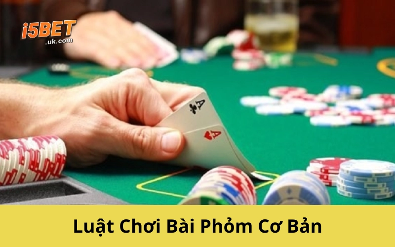 Bài Phỏm: Hướng Dẫn Luật Chơi Và Mẹo Thắng Nhanh Luật Chơi Bài Phỏm Cơ Bản